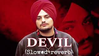 Devil  slowed Reverb song  Byg Byrd latest Punjabi singer sidhumusewala [upl. by Brenk]