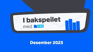 I bakspeilet med FINN motor – desember 2023 [upl. by Socher]