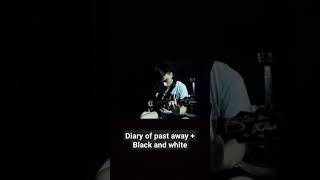 part clean diary of past awayBlack and white killing me inside guitar cover music coversong [upl. by Morlee723]