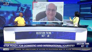 Tourism In SA  Is SA ready for domestic and international tourists [upl. by Nanyk]