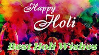 Happy Holi Wishes  Holi Whatsapp Video Status  Holi Wishes Messages amp Greetings [upl. by Bourne]