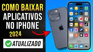 iPhone COMO Baixar APLICATIVOS RÁPIDO e FÁCIL 2024 [upl. by February]