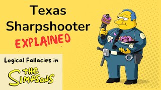 Texas Sharpshooter Explained with quotThe Simpsonsquot  Logical Fallacies in TV Shows [upl. by Ztnarf]