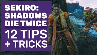 12 Sekiro Tips And Tricks To Easily Conquer The First 10 Hours [upl. by Stanway]