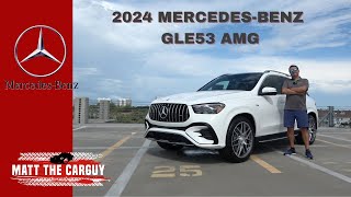 Is 2024 Mercedes Benz GLE53 AMG the best performance SUV Review and test drive [upl. by Pulsifer672]