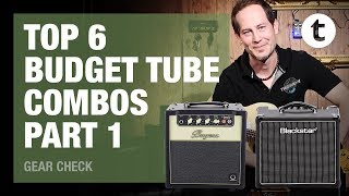 Top 6  Budget Tube Combos  Part 1 Bugera Blackstar  Thomann [upl. by Renzo]