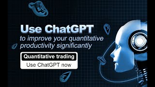 Use ChatGPT to improve your quantitative productivity significantly [upl. by Eenobe]