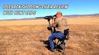 Idleback Shooting Chair Review with Hunt Clips [upl. by Salta]