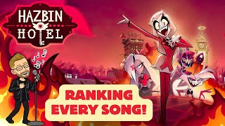 Ranking EVERY Hazbin Hotel Song [upl. by Salohci]