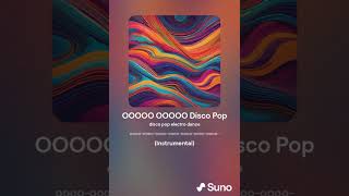 OOOOO OOOOO Disco Pop [upl. by Nojed]