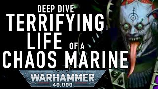 Chaos Space Marine Deep Dive  The Terrifying Life of Traitor Spacemarines in Warhammer 40K wh40k [upl. by Nidnarb]