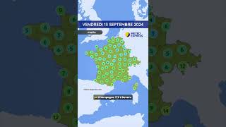 Météo du Vendredi 13 au Dimanche 15 Septembre 2024 [upl. by Malim]