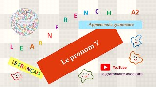 Le pronom Y A2  la grammaire française [upl. by Battista]