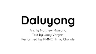 Regional PRISAA2023  Daluyong – Arr Ily Matthew Maniano  RMMC Himig Chorale [upl. by Frederich]