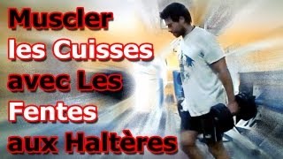 Muscler les Cuisses avec Les Fentes aux Haltères [upl. by Adali]