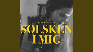 Solsken i mig [upl. by Goldarina]