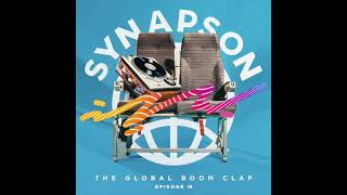 Synapson  The Global Boom Clap 15 [upl. by Maryl]