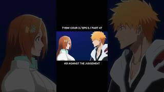 31 PART 47 Bleach Thousand Year Blood War Cour 3 bleachmobile3d anime bleachthousandyearbloodwar [upl. by Apthorp208]