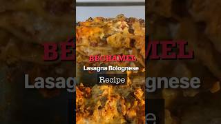 Béchamel Lasagna Bolognese Recipe [upl. by Soneson]