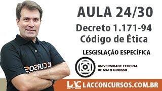 Concurso UFMT 2017  Decreto 1171 94  2430 [upl. by Krysta]