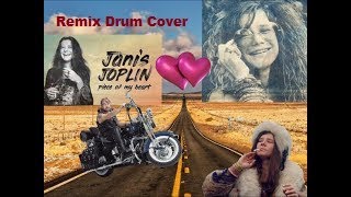 Piece Of My Heart Janis Joplin Remix Drum Cover [upl. by Banquer]