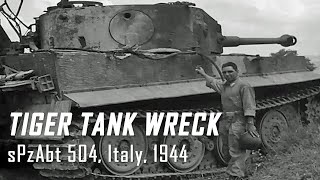 Tiger Tank of sPzAbt 504 Destroyed in Italy during WWII [upl. by Shenan619]