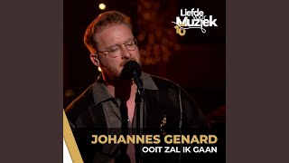 Ooit Zal Ik Gaan  uit Liefde Voor Muziek [upl. by Tabina]