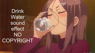 Drink water sound effect NOCOPYRIGHT [upl. by Placido]