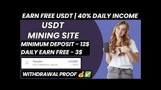 New Usdt Mining Site  I usdt earning  I usdt investment site  site I trx usdt mining app Mining [upl. by Eatnuhs850]