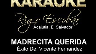 VICENTE FERNANDEZ MADRECITA QUERIDA RIGO ESCOBAR [upl. by Nick745]