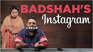 If Badshahs Instagram Came To Life  MostlySane [upl. by Martita]