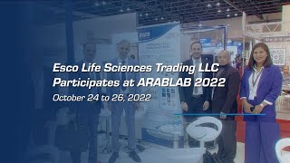 ARABLAB 2022  Live LAB Show  Esco Lifesciences [upl. by Slifka889]