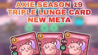 SEASON 19 THE BEST META COMBO CARDS  AXIE INFINITY [upl. by Aissej203]