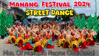 MANANG PULA FESTIVAL 2024 STREET DANCING FULL COVERGAE  Manapla Negros OCC [upl. by Akinam]