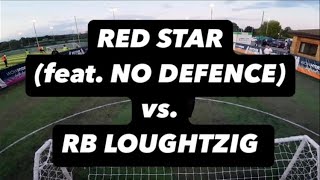 RED STAR vs RB LOUGHTZIG 27 May 2024 [upl. by Ayt]