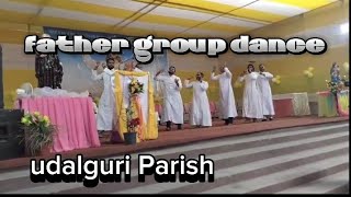 ✝️udalguri Parish ma father k group dance Poplar mission sadhana✝️✝️udalguri Parish [upl. by Arul]