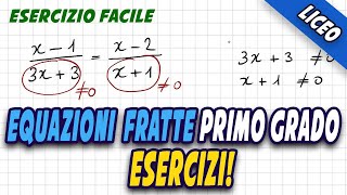 Equazioni fratte di primo grado  Esercizi svolti [upl. by Erasme]