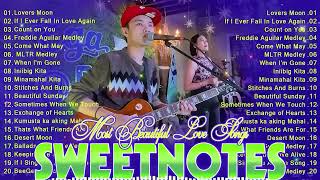 SWEETNOTES Nonstop Love Songs Medley 2024💥Best OPM of Sweetnotes💥SWEETNOTES Nonstop Playlist 2024 [upl. by Ayidah]