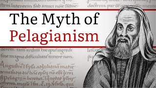 The Myth of Pelagianism  An Interview With Dr Ali Bonner [upl. by Patrizia]