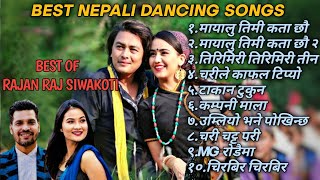 Best Nepali Dancing Songs Collection ft Rajan Raj Siwakoti🔥 dentertainmentvideo [upl. by Nevek571]