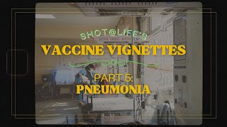 Vaccine Vignettes Pneumonia [upl. by Vicki]