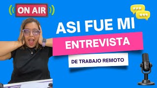 Beneficios del trabajo remoto  Entrevista con Lui Explica  La Mega  Trabajo remoto 2024 [upl. by Drabeck]