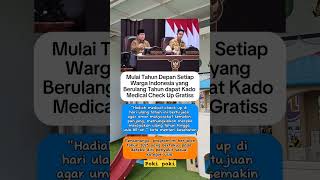 Mulai 2025 setiap warga Indonesia yang berulang tahun dapat hadiah medical check up gratis prabowo [upl. by Morentz]