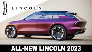 Upcoming Lincoln Cars in 2023 New Lineup of Luxury American SUVs [upl. by Ennaeirrac]