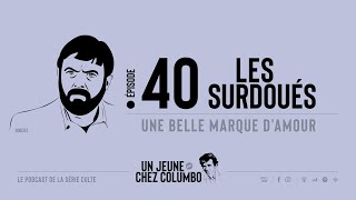 Un Jeune Chez Columbo  Episode 40  Les Surdoués  Un belle marque damour [upl. by Name]