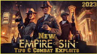 Empire of Sin Combat Exploits 2023 [upl. by Sancho]