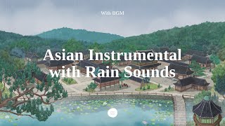 BGM Melancholy Rainy Day in the medieval Korea with Asian Music l Rain Sounds for Studying [upl. by Auqinimod694]