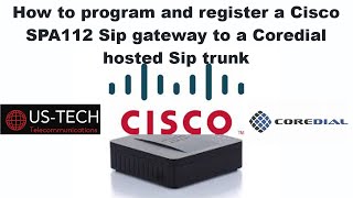 How To Program And Register A Cisco SPA112 Sip Gateway To A Coredial Hosted Sip Trunk [upl. by Llerrehc]