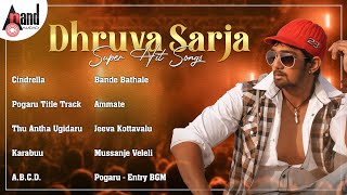 Dhruva Sarja Hit Songs  Kannada Movies Selected Songs  anandaudiokannada [upl. by Faye]