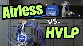 Airless vs HVLP Paint Sprayer [upl. by Yedorb]